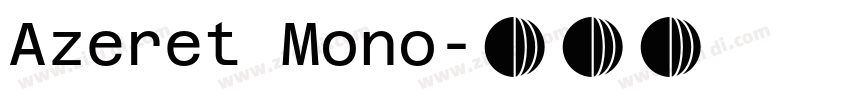 Azeret Mono字体转换